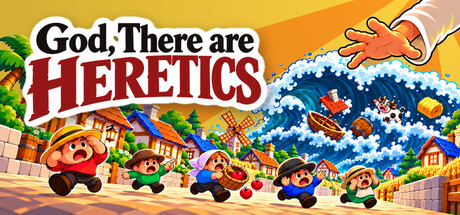 God, There Are Heretics
