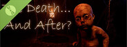 The Death... And After? Demo