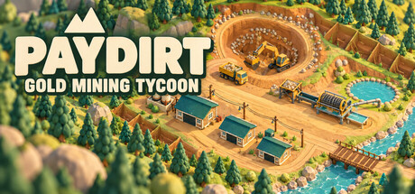 PAYDIRT: Gold Mining Tycoon