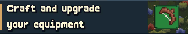Craft and Upgrade Your Equipment