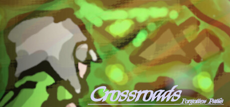 Crossroads: Forgotten Paths