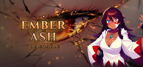 Ember and Ash: The Cradle — Steam header