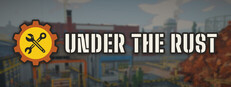 Under The Rust: Scrapyard Simulator