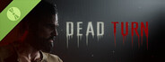 Dead Turn Demo