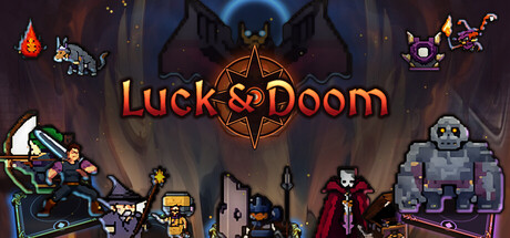 Luck & Doom