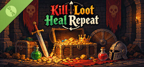 Poster Kill Loot Heal Repeat Demo