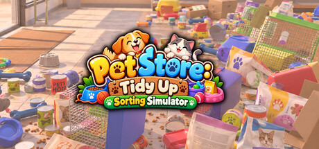 Pet Store: Tidy Up Sorting Simulator