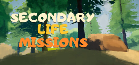 Secondary Life Missions