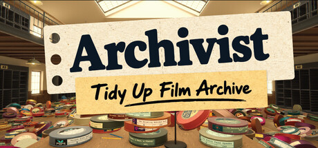 Archivist: Tidy Up Film Archive