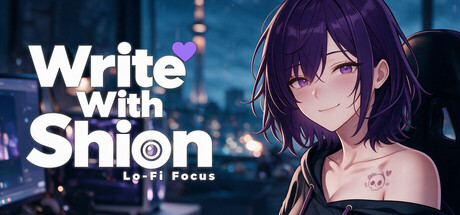 Write With Shion: Lo-Fi Focus
