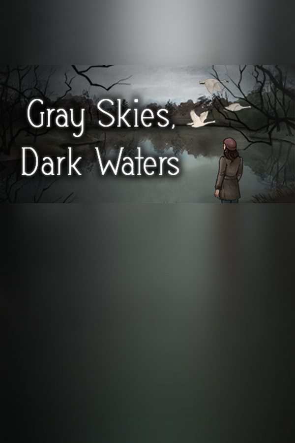 Обложка Gray Skies, Dark Waters