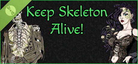 Keep Skeleton Alive! Demo 표지