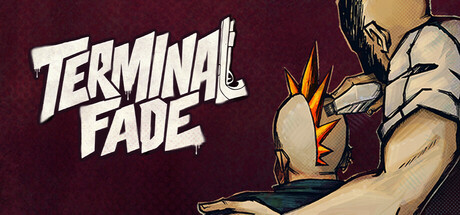 Terminal Fade