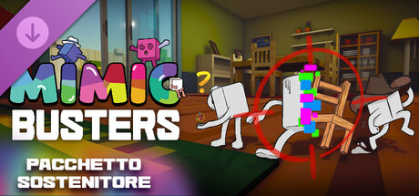 Mimic Busters Supporter Pack