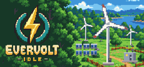 Evervolt Idle