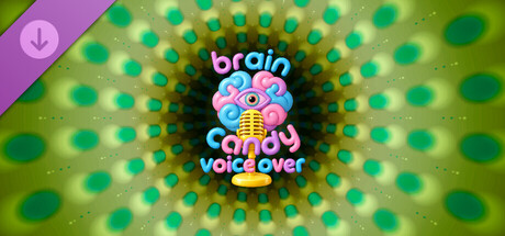 Brain Candy Voice Overs