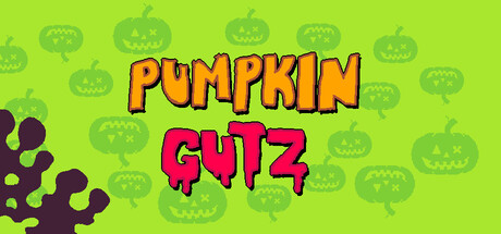 PUMPKIN GUTZ: Every Night Is Halloween