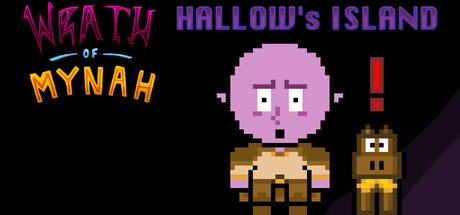 Wrath of Mynah: Hallow's Island