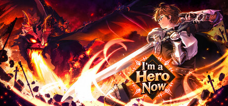 I'm a Hero Now