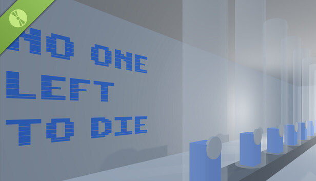 No One Left To Die Demo