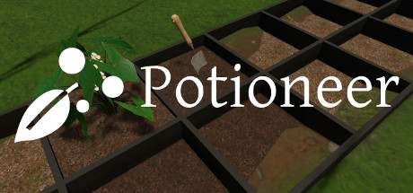 Potioneer: The VR Gardening Simulator