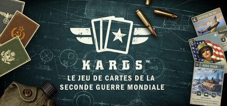 KARDS - Le jeu de cartes de la Seconde Guerre mondiale