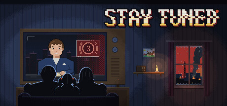Stay Tuned