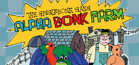 The Gigglebone Gang: AlphaBonk Farm header art