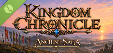 Kingdom Chronicle: Ancient Saga Demo 표지