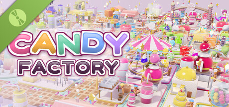 Candy Factory Demo