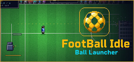 FootBall Idle: Ball Launcher