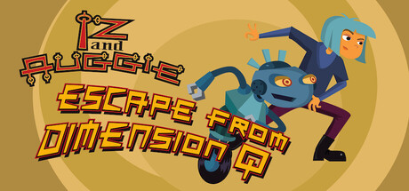Iz and Auggie: Escape from Dimension Q