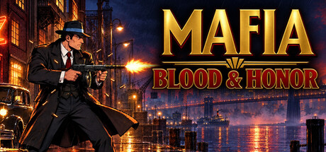 Mafia: Blood & Honor
