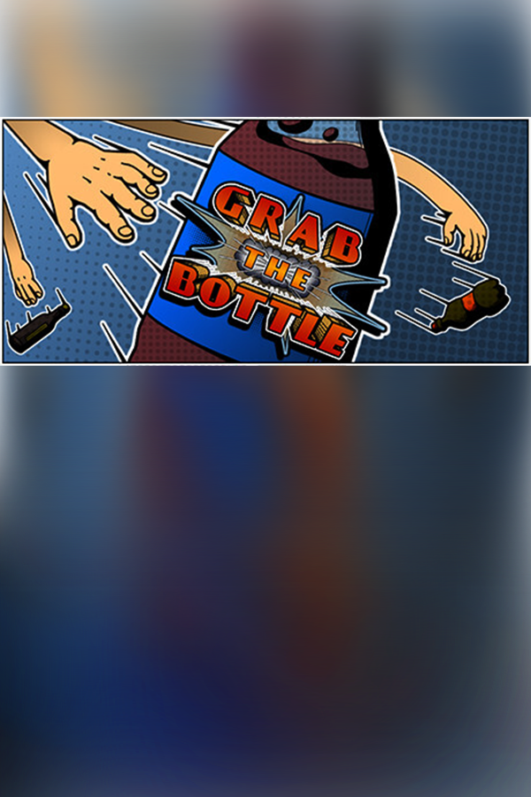 Cover art of Grab the Bottle
