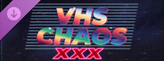 DLC: VHS Chaos - XXX