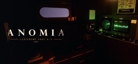 ANOMIA: Listening Post K-7