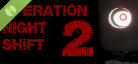 Operation Night Shift 2 Demo 표지
