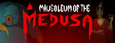 Mausoleum of the Medusa