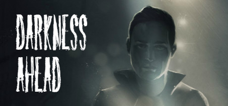 Darkness Ahead banner