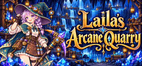 Laila's Arcane Quarry — Steam header