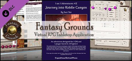 Fantasy Grounds - 1 on 1 Adventures #12: Journey into Riddle Canyon (PFRPG) Header Image