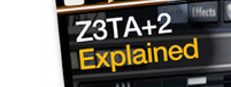 Z3TA+ 2 Explained - Video Tutorial by Groove3 game capsule image