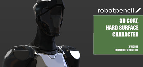 Robotpencil Presents: 3D Coat, Hard Surface Character banner