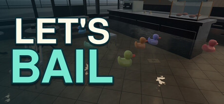 Lets Bail