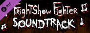 FrightShow Fighter - Soundtrack