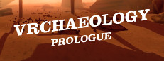 VRchaeology: Prologue