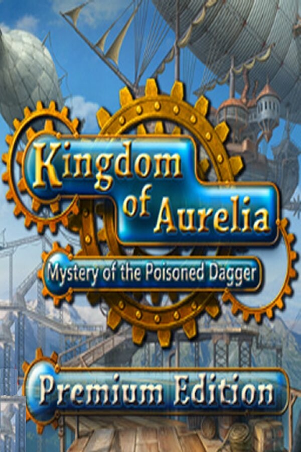 Kingdom of Aurelia: Mystery of the Poisoned Dagger