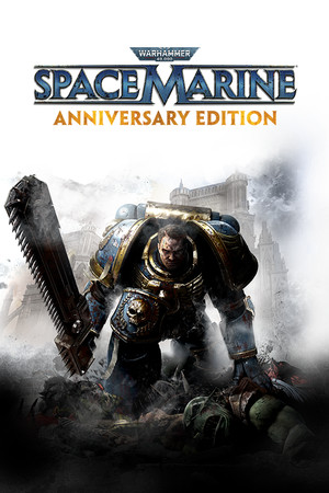 Cover art of Warhammer 40,000: Space Marine - Anniversary Edition