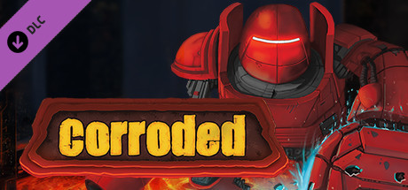 Corroded - Early Bird Complete Pack cover art