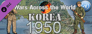 Wars Across the World: Korea 1950